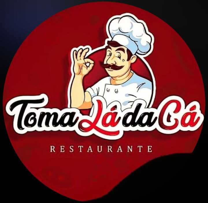 Restaurante Toma Lá da Cá